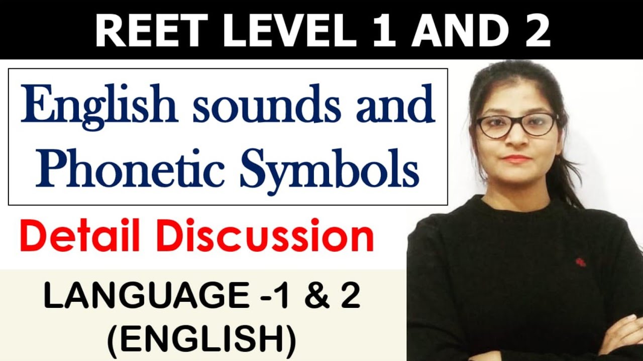 English Sounds and Phonetic Symbols || Reet Language1|| Reet Language 2.