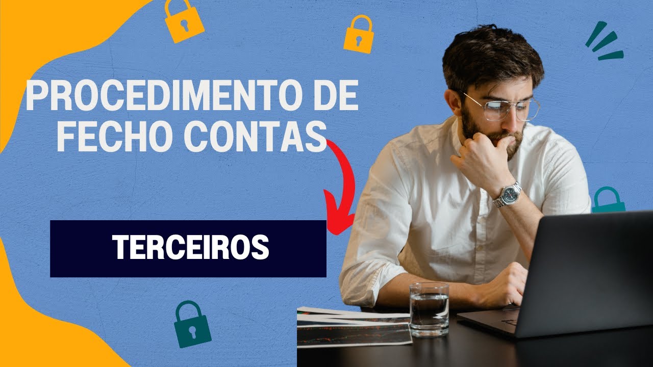 PROCEDIMENTOS_FECHO DE CONTAS_TERCEIROS