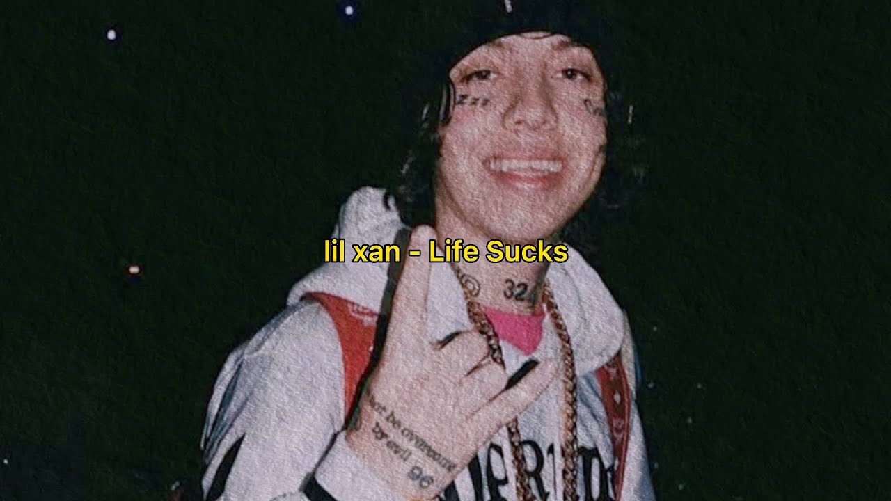 【和訳】lil xan - Life Sucks