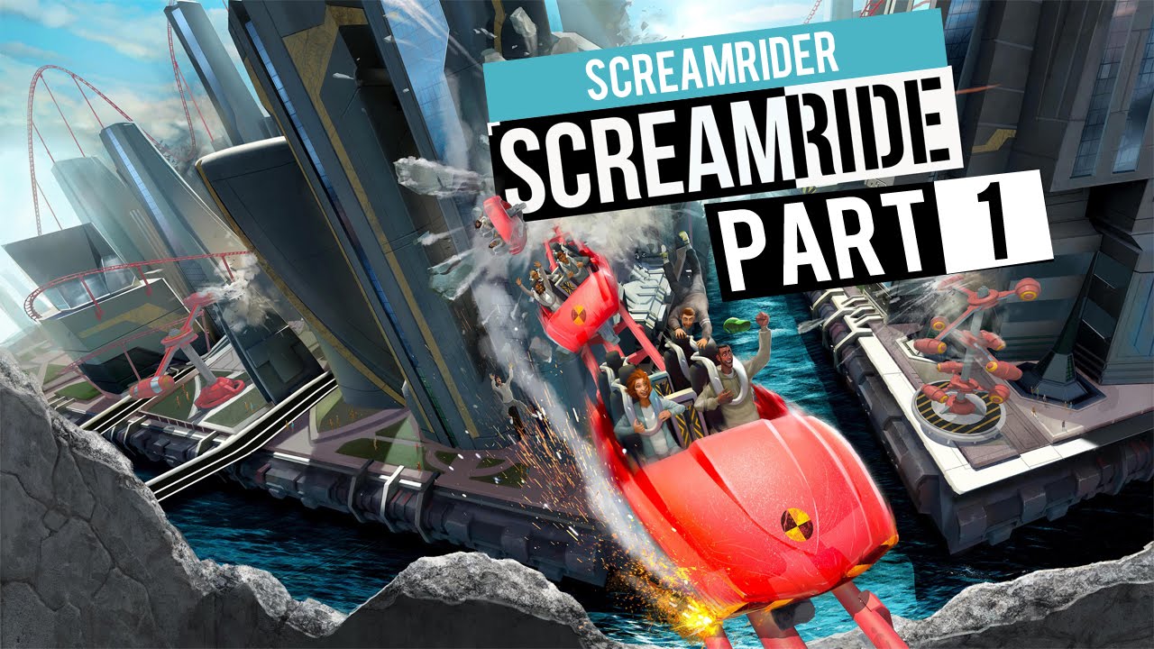 Screamride - Let's Play - [Screamrider Campaign] - Part 1 - 