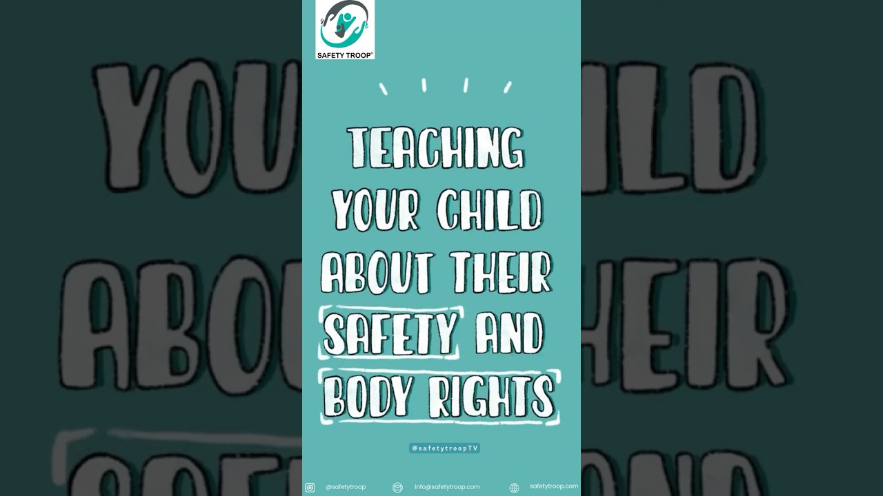 Body Safety for Kids | Teach Your Child Body Rights| Safety Troop   #childsafetyawareness #children