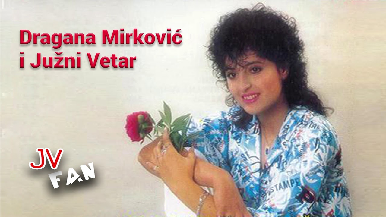 Dragana Mirkovic i Juzni Vetar - Izmislicu svet