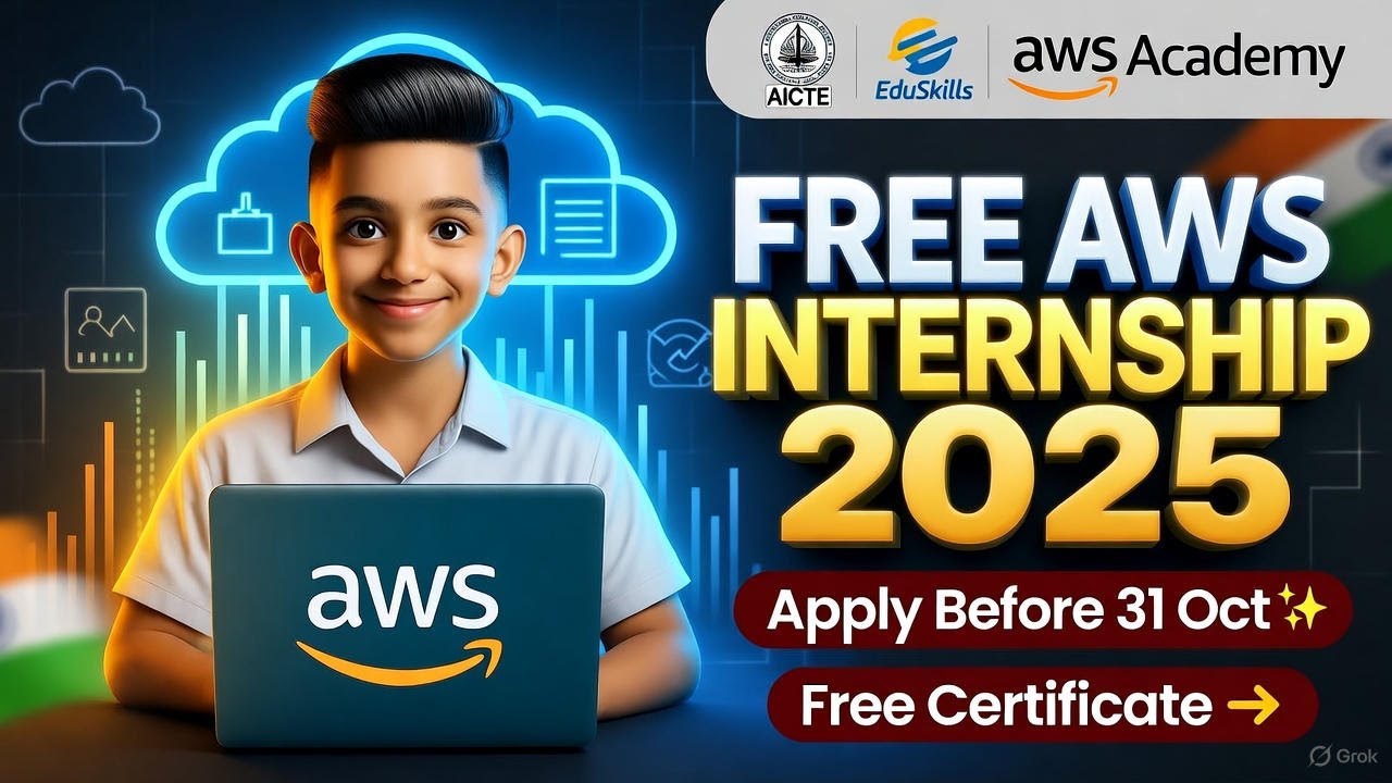 Free Online Internship 2025 | AWS + AICTE + EduSkills Cloud Internship | Free Certificate & Training