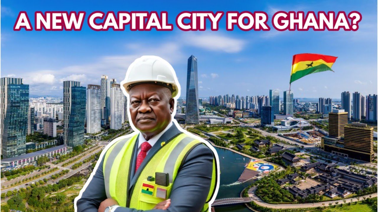 Ghana is Building a New Capital City – Here’s Why