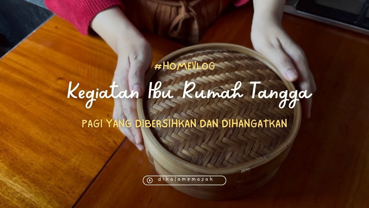 KEGIATAN IBU RUMAH TANGGA #homevlog #lifestyle #cooking #kitchen #asmr #food #momlife #silentvlog 