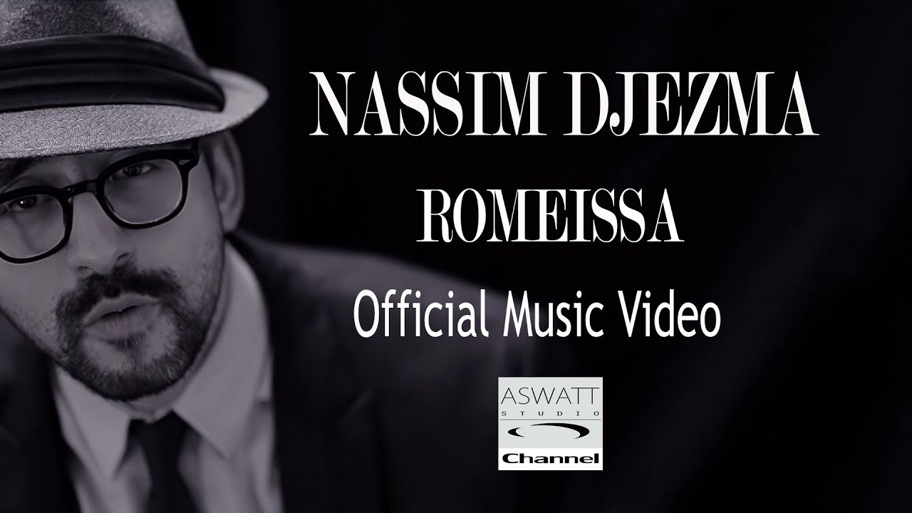 Nassim Djezma _ Romeissa