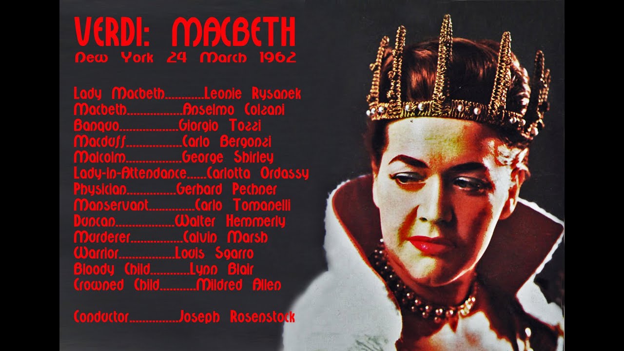 Verdi Macbeth   Rysanek, Colzani, Bergonzi, Tozzi, Rosenstock  NY 24 March 1962