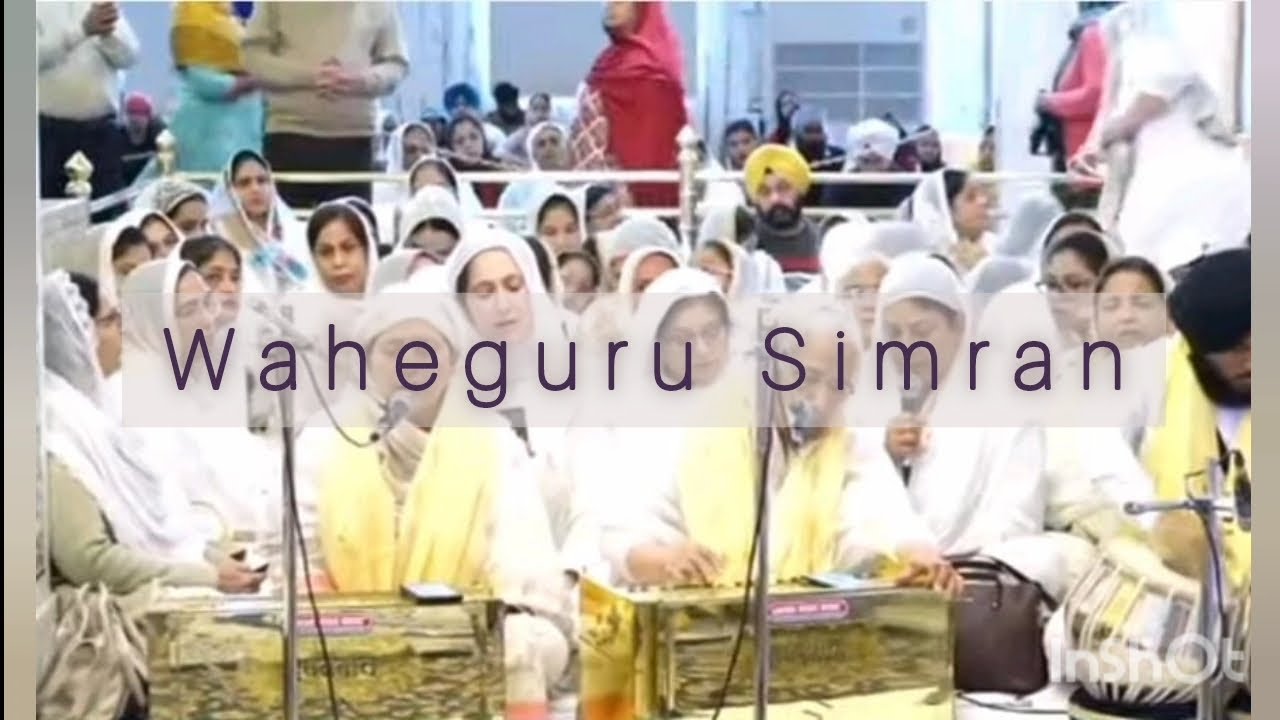 Waheguru Simran  -  Surinder Kaur, Babli Sethi, Nupin Anand 