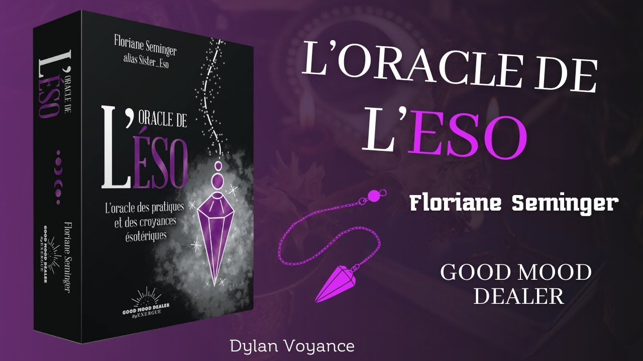 Présentation/Avis - L'Oracle de l'Eso, le jeu moderne de l'ésotérisme !