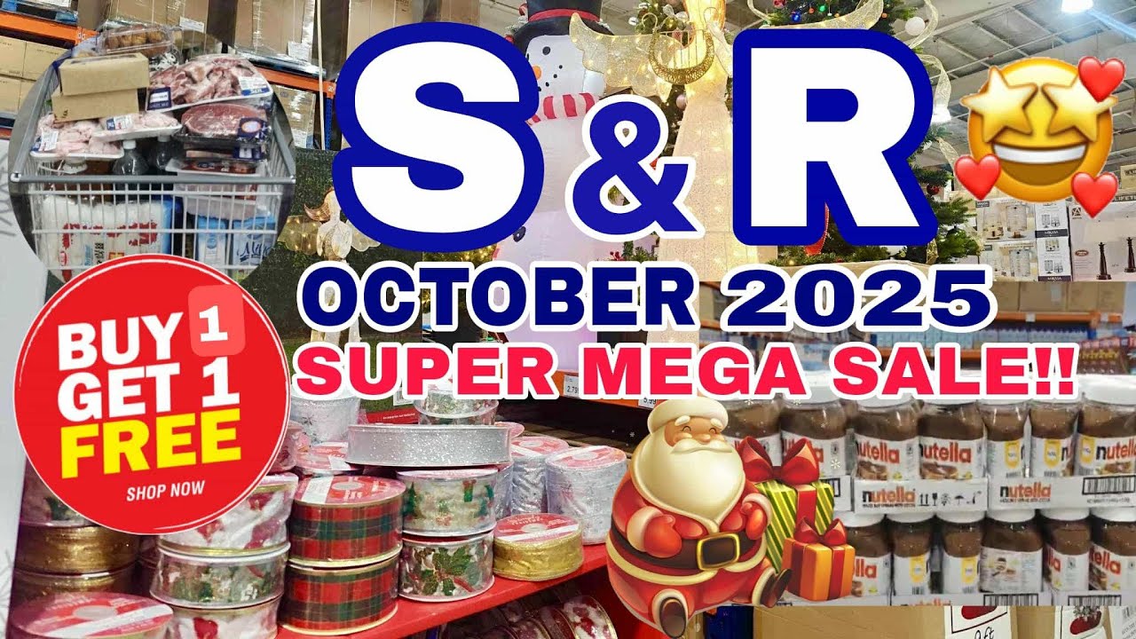 S&R 🇵🇭OCTOBER 2025 | BUY 1 TAKE 1 | MEGA SALE | SHOPPING AND TOUR WITH PRICES | #Len TV Vlog