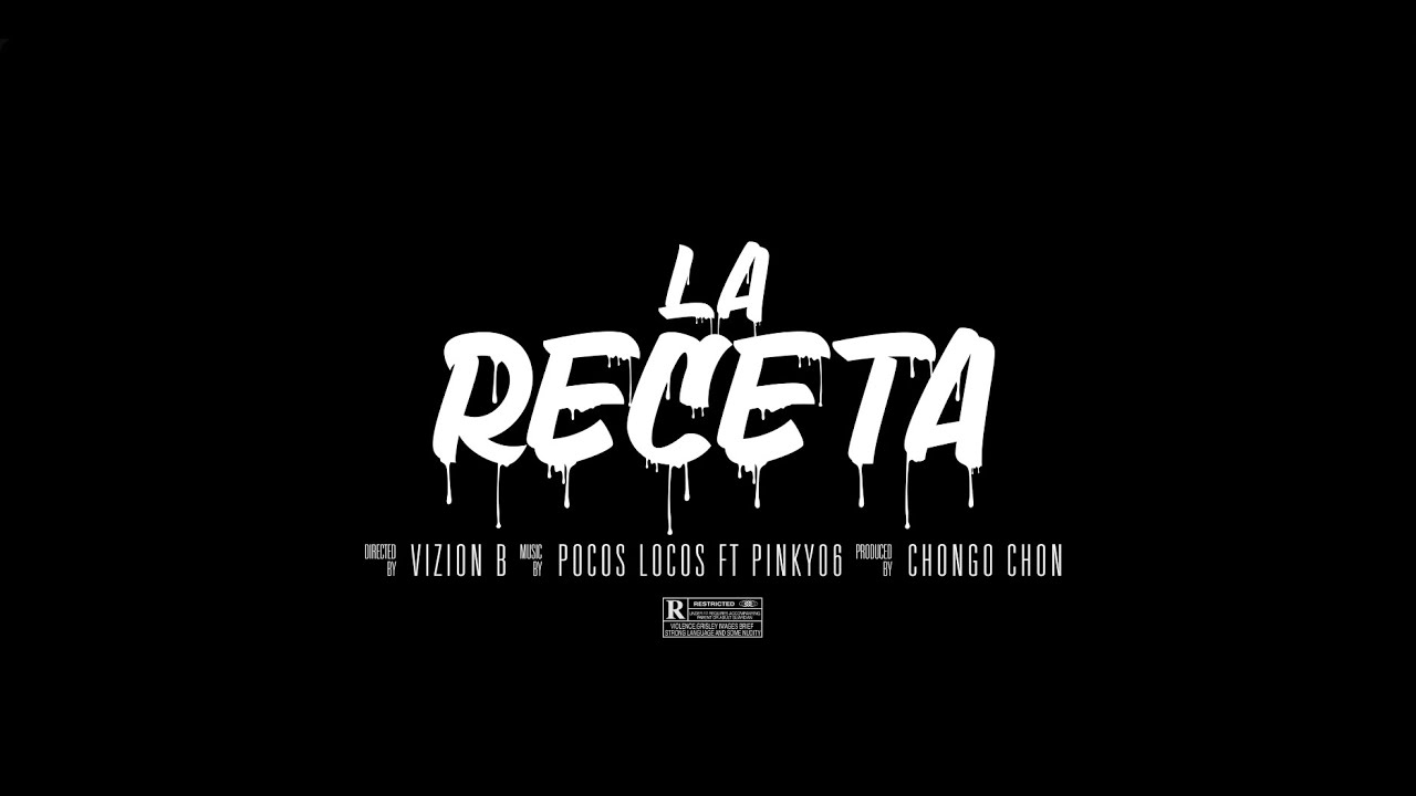 Pocos Locos - La Receta Ft. Pinky06 (Prod. Chongo Chon)