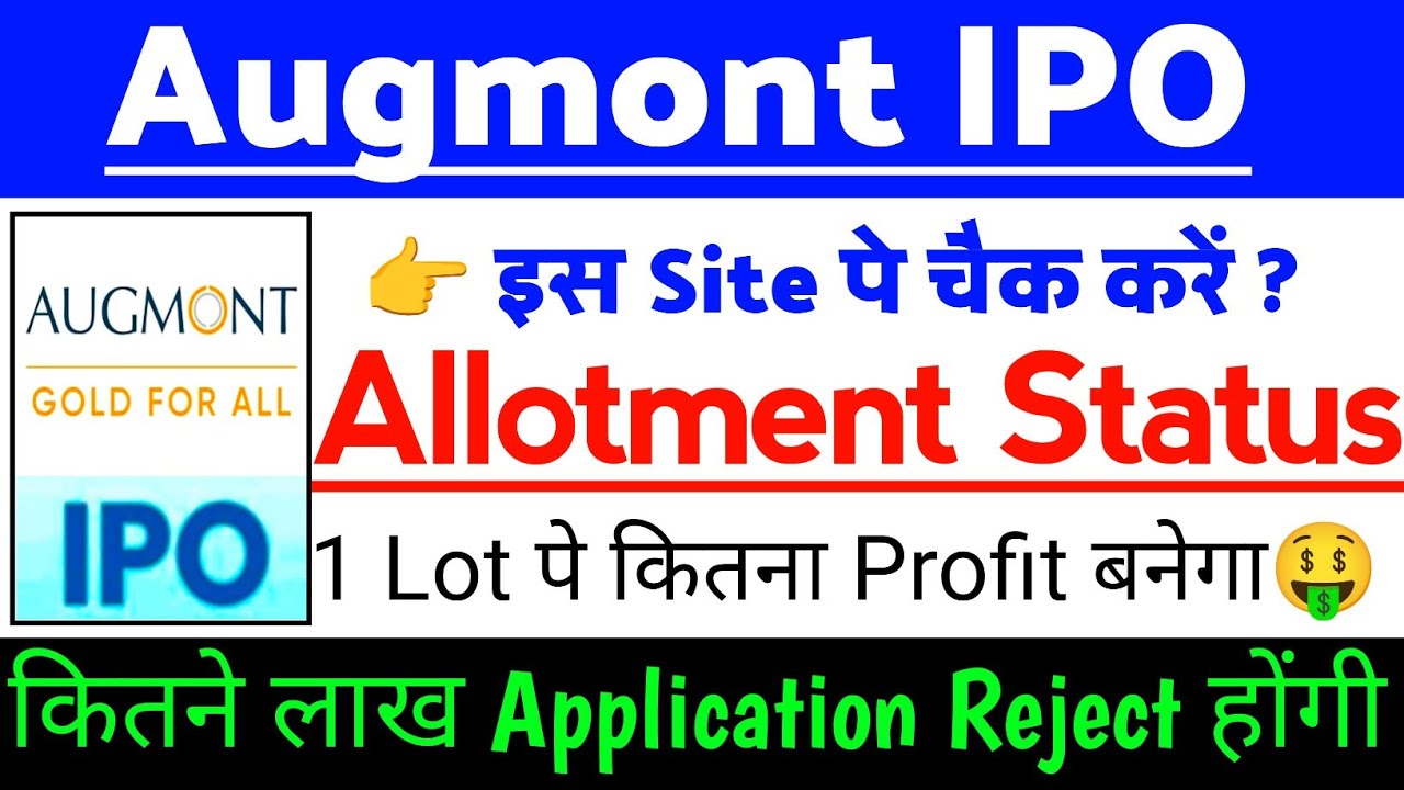 Augmont Enterprises IPO Allotment Status | Augmont Enterprises IPO GMP status ? | Augmont IPO news
