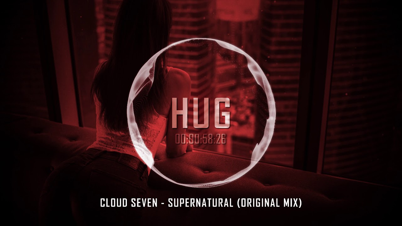 Cloud Seven - Supernatural (Original Mix)