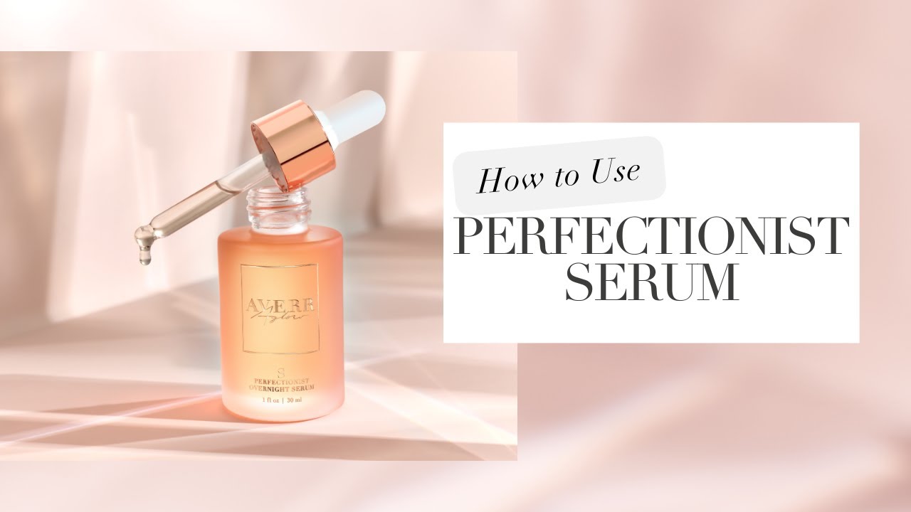 Perfectionist Overnight Serum Tutorial
