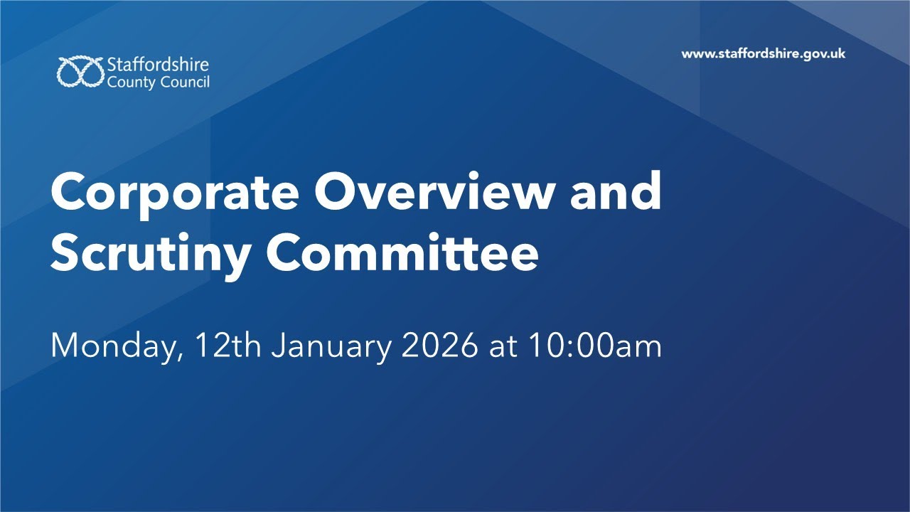 Corporate Overview and Scrutiny Committee. Monday, 12th January 2026 at 10:00am
