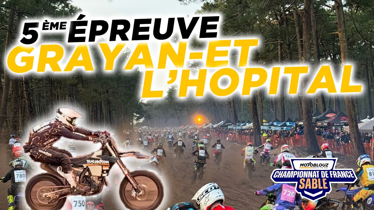 VLOG CFS MOTOBLOUZ : épisode 4, Grayan-et-l'Hopital !