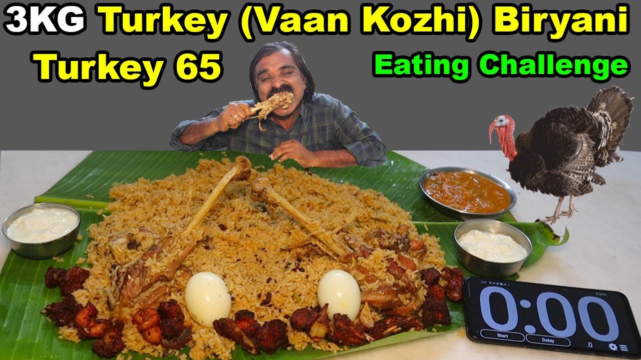 3KG Turkey Biryani (வான்கோழி) & Turkey 65 Eating Challenge | Shocking End Result | @saapatturaman