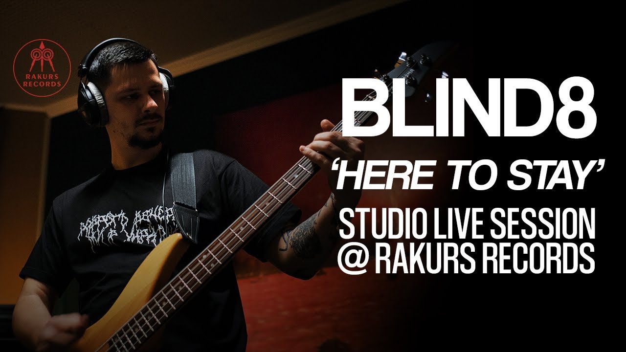 BLIND8 | Here to stay | Rakurs Records Live