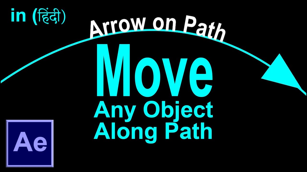 Move object on path animation in After effect in Hindi/ Urdu tutorial हिंदी