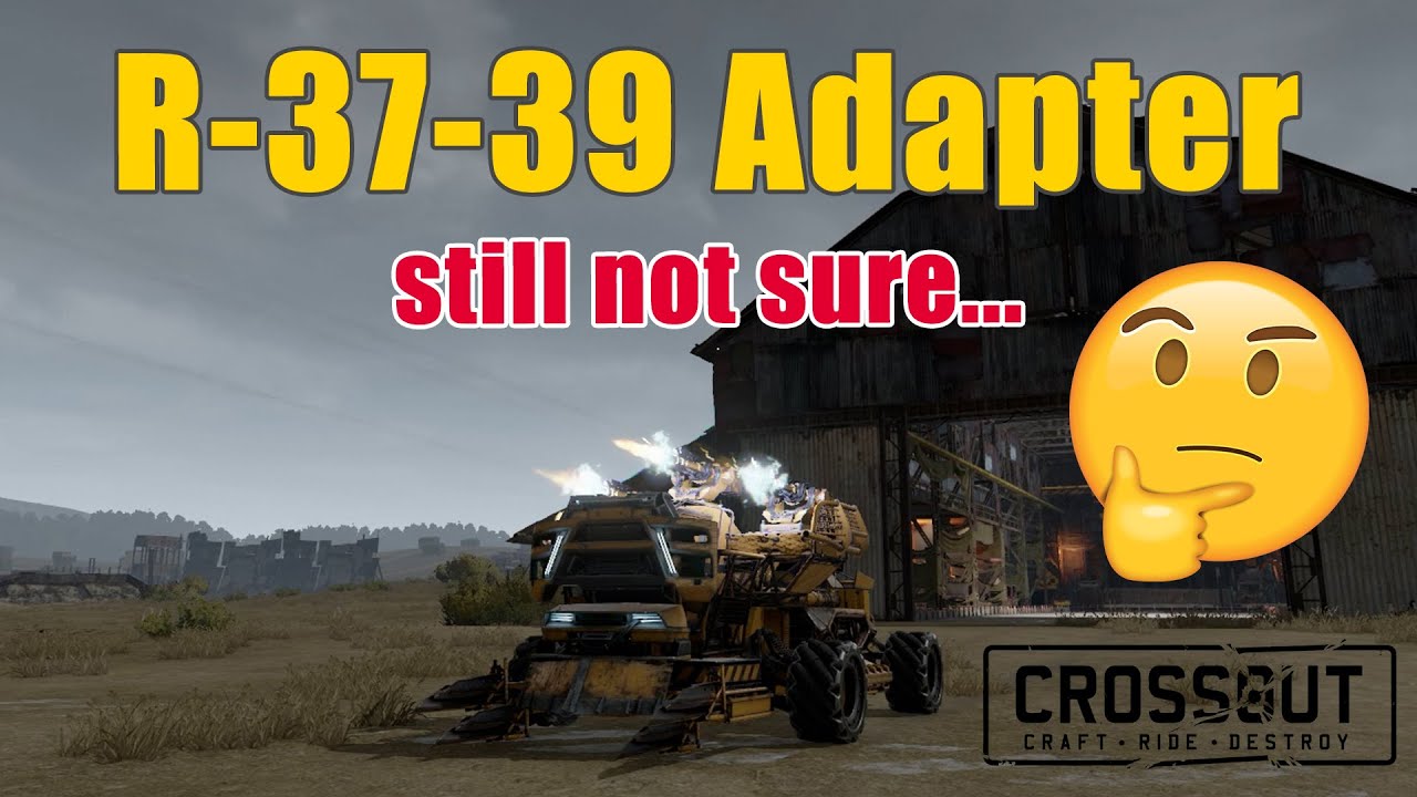 Crossout - R-37-39 Adapter Pulse Rifle - still not sure...