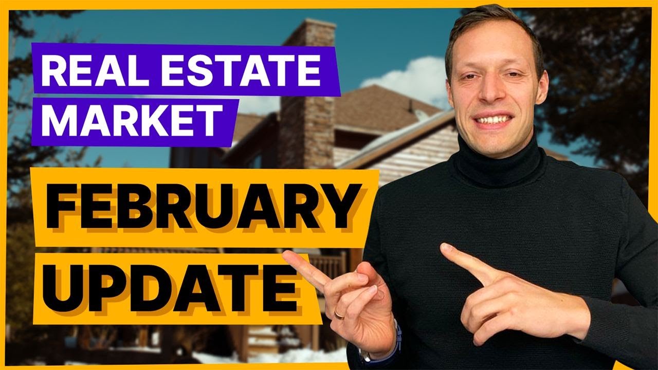 Real Estate Market Update February 2024