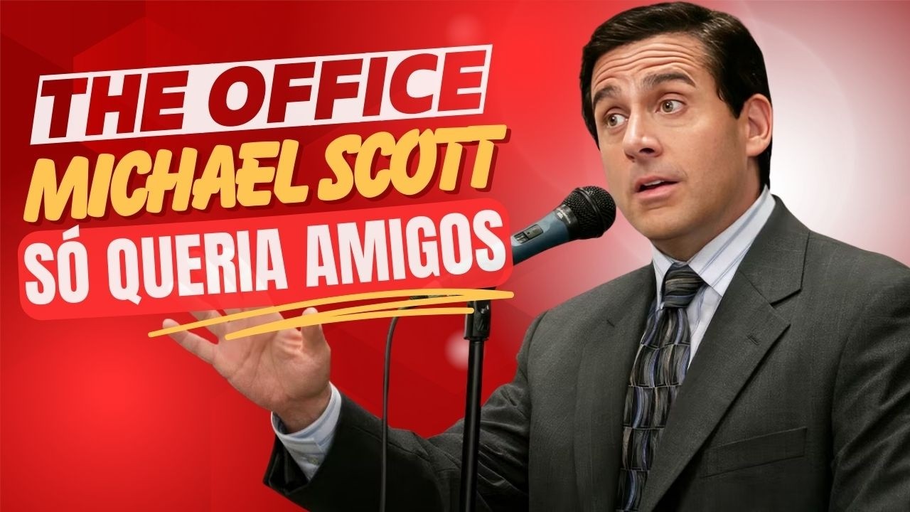 O Que Ninguém Entendeu Sobre Michael Scott I The Office