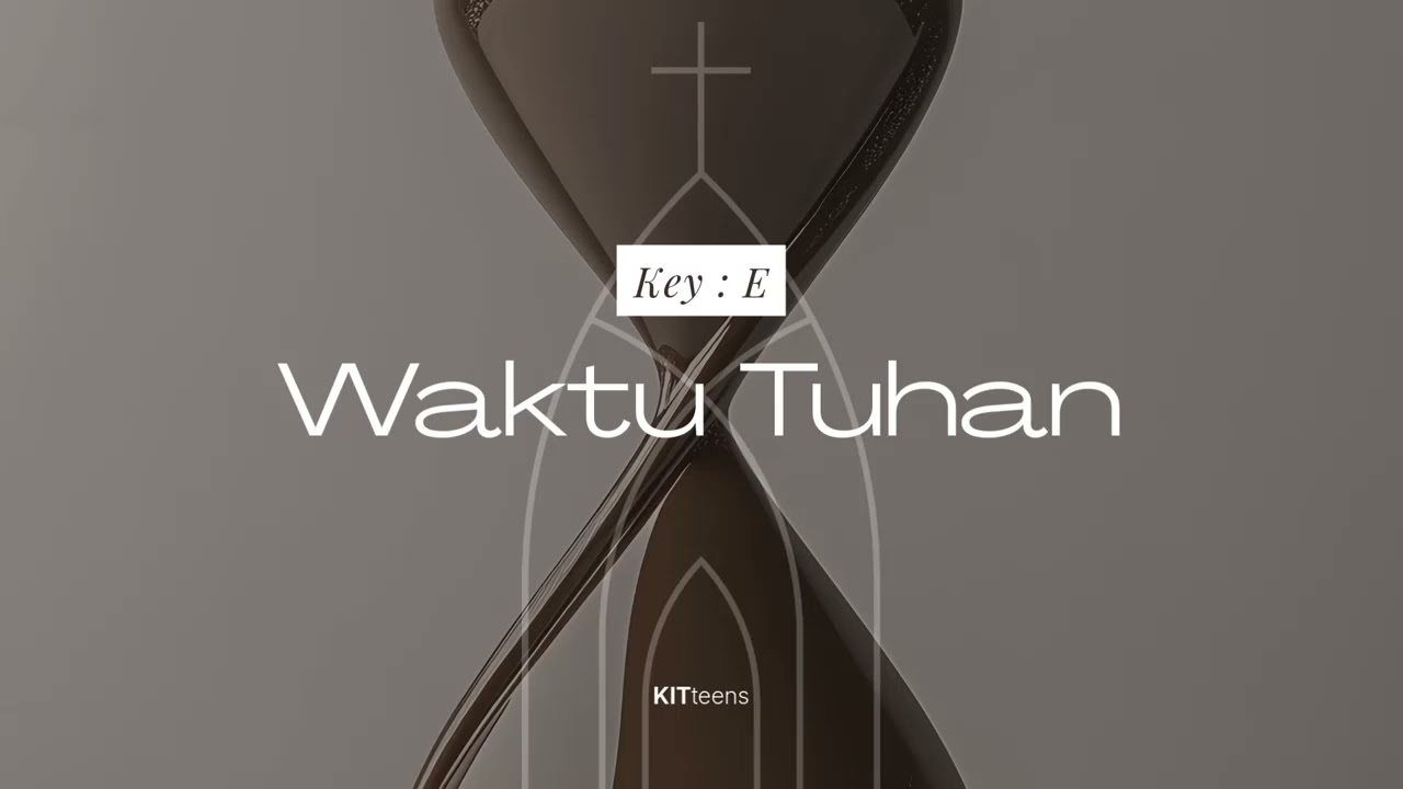 Waktu Tuhan – 12 Musical Keys for Worship | Vocal Range Finder for Worship Leaders & Singers