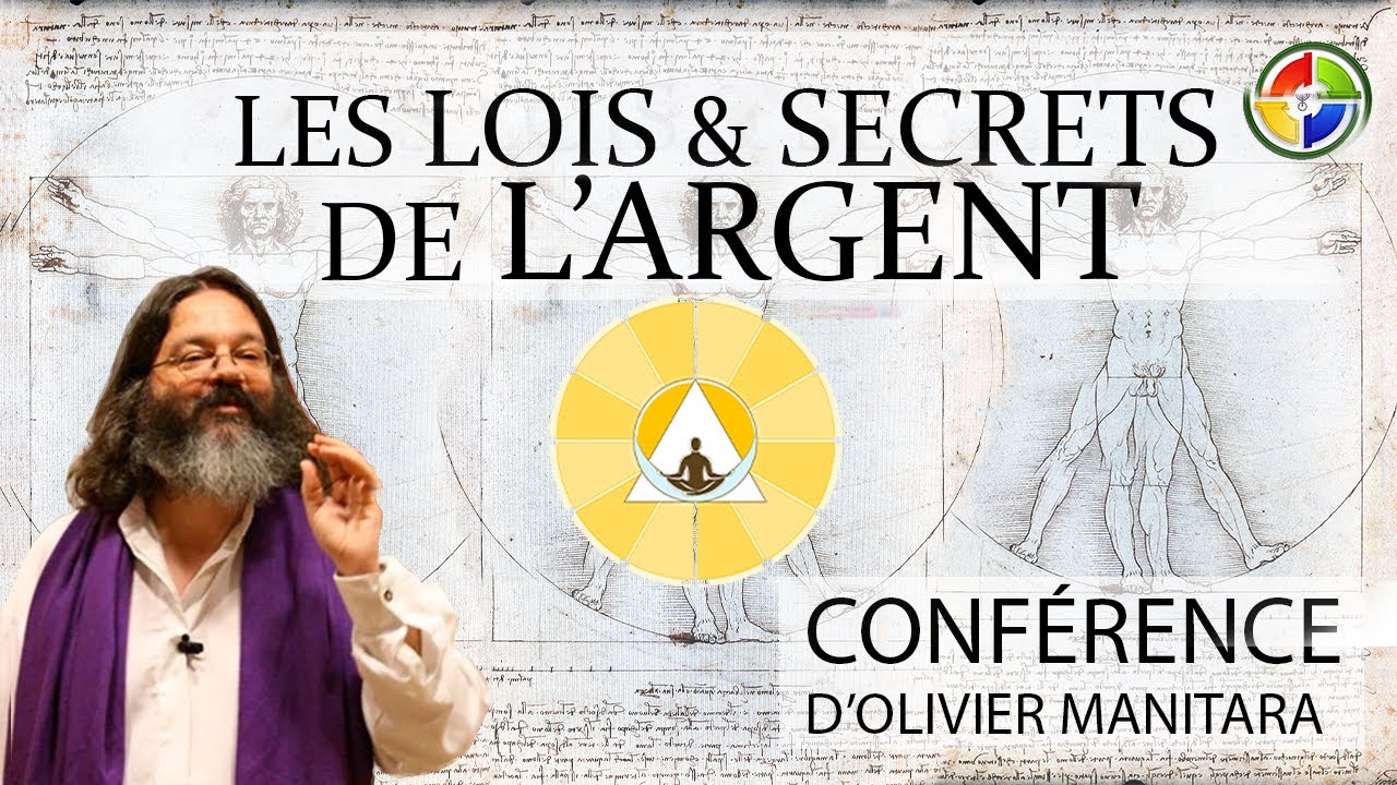 Les lois de l'argent... Ce qu'on ne vous a jamais dit... (Extrait) - Olivier Manitara