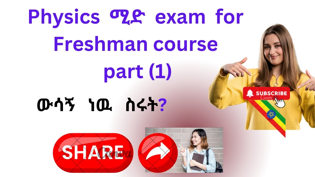 Physics mid exam freshman  course part 1