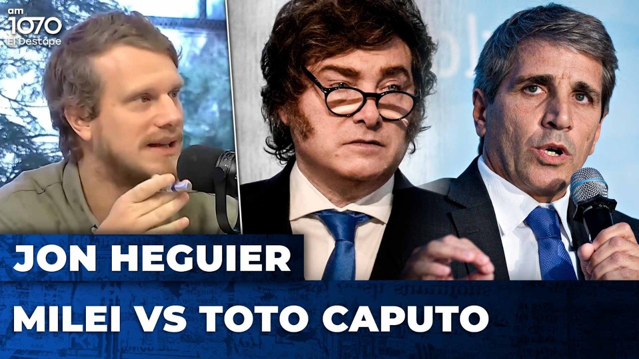 💥 En medio de la GUERRA se desata una FUERTE INTERNA entre MILEI y TOTO CAPUTO | Jonathan Heguier
