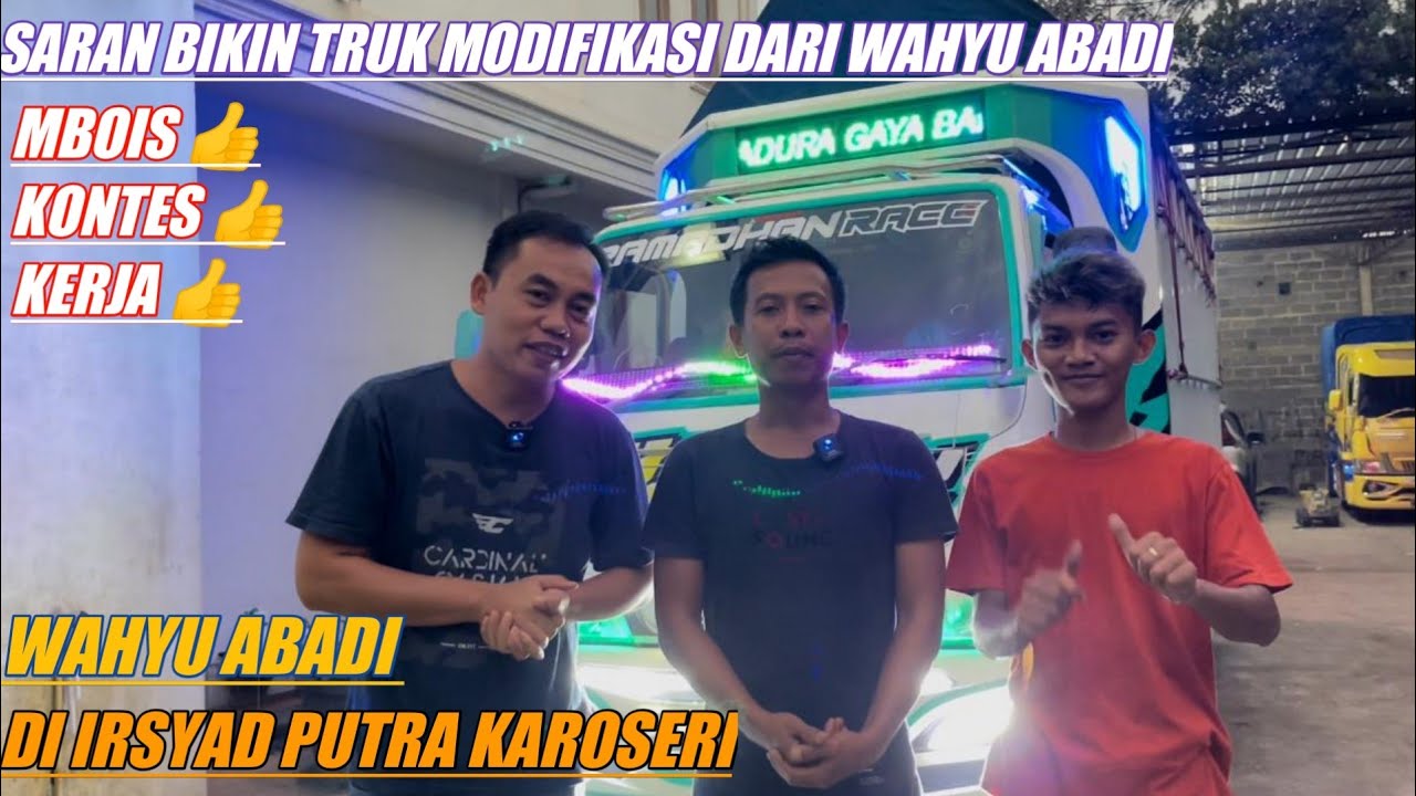 SARAN MODIFIKASI SESUAI SELERA || wahyu abadi di irsyad putra karoseri