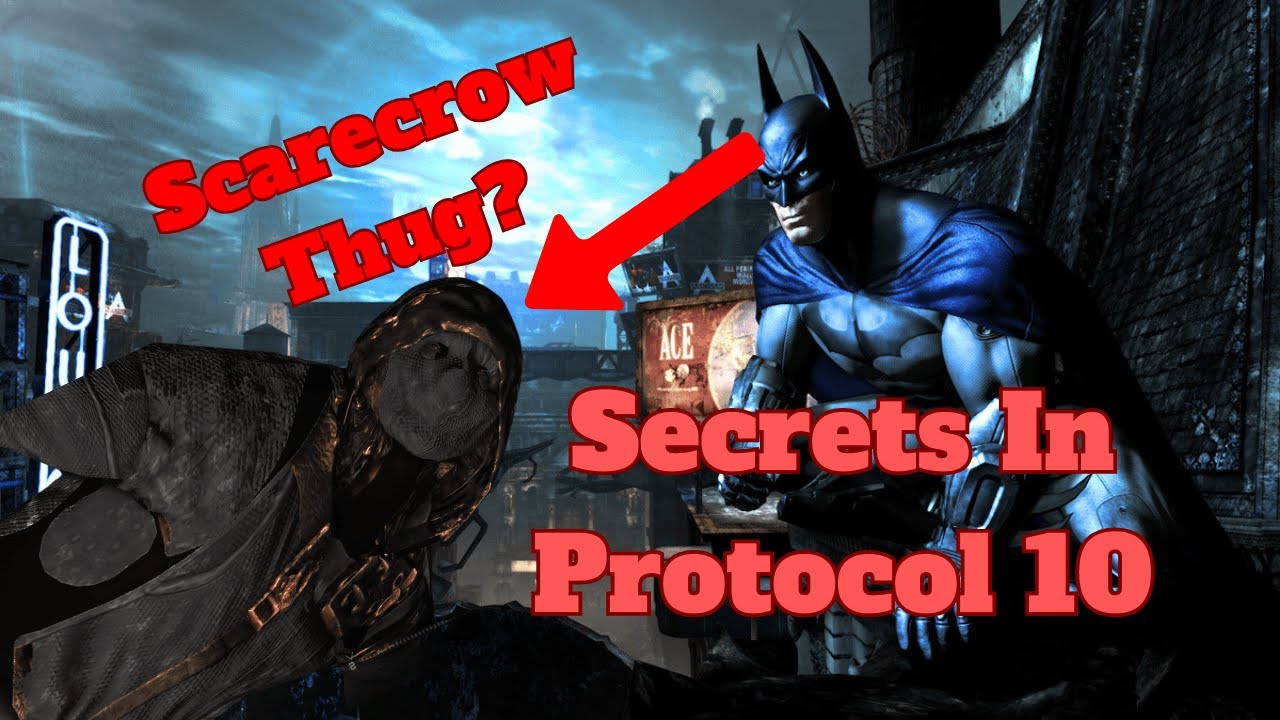 Secret Details In Arkham City's Protocol 10