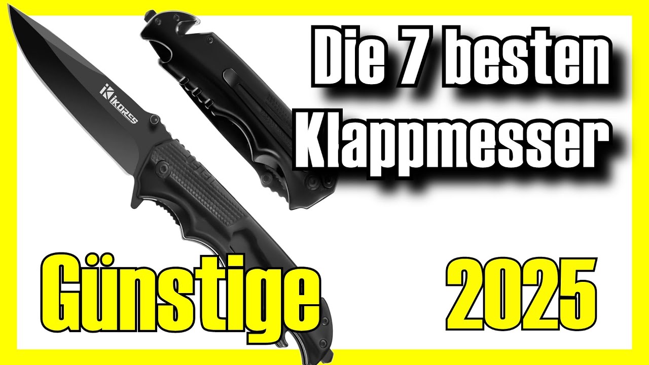 🔥 Beste Klappmesser von Amazon im Preis-Leistungs-Verh&auml;ltnis [2025]✅[G&uuml;nstige] Taschenmesser