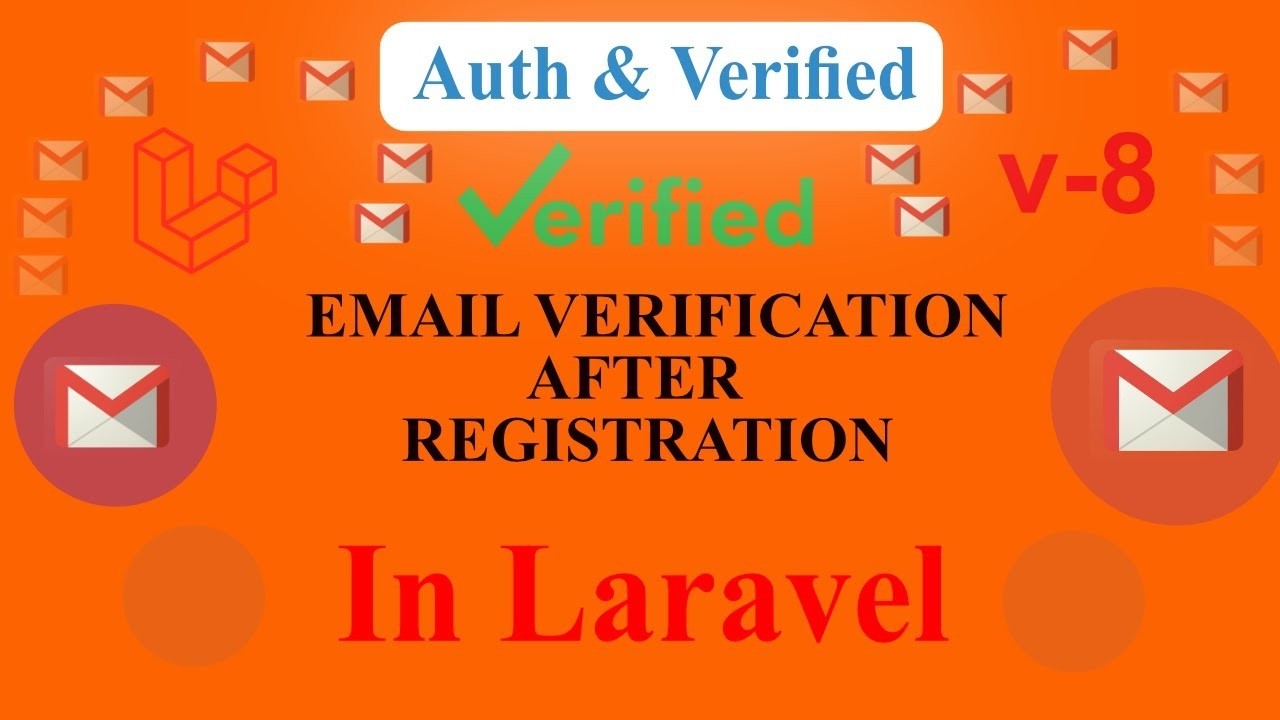 Email Verification In Laravel 8   How To Verify User After Registration Better Way