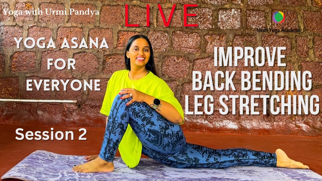 Live Yoga Session - 2 Yoga Asana | Improve Flexibility | Yoga For All | Yoga with Urmi Pandya