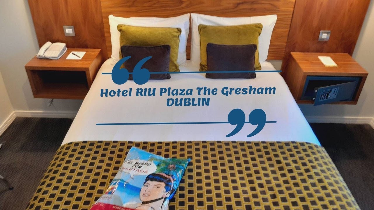 Hotel RIU Plaza The Gresham DUBLIN