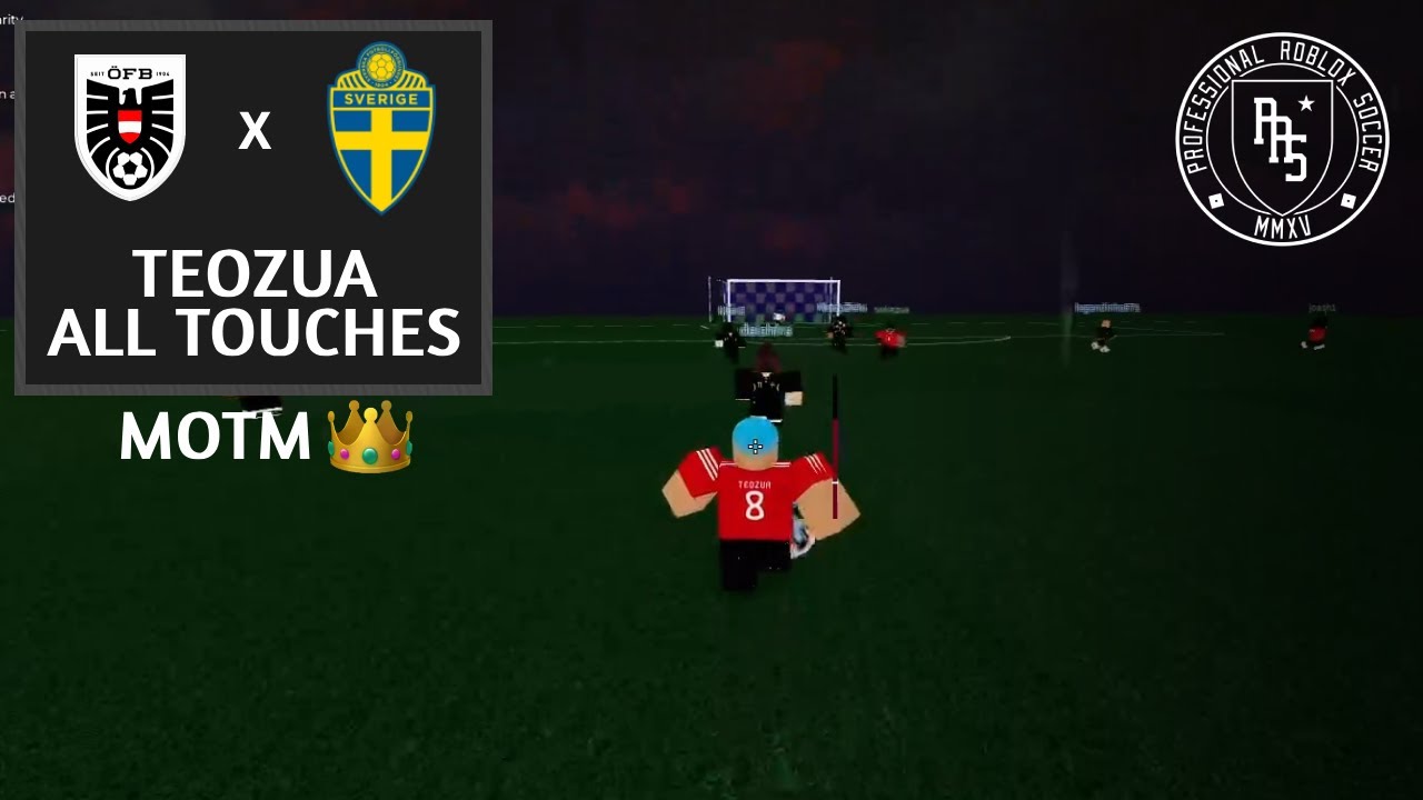 Teozua All Touches vs Sweden [MOTM + VC]