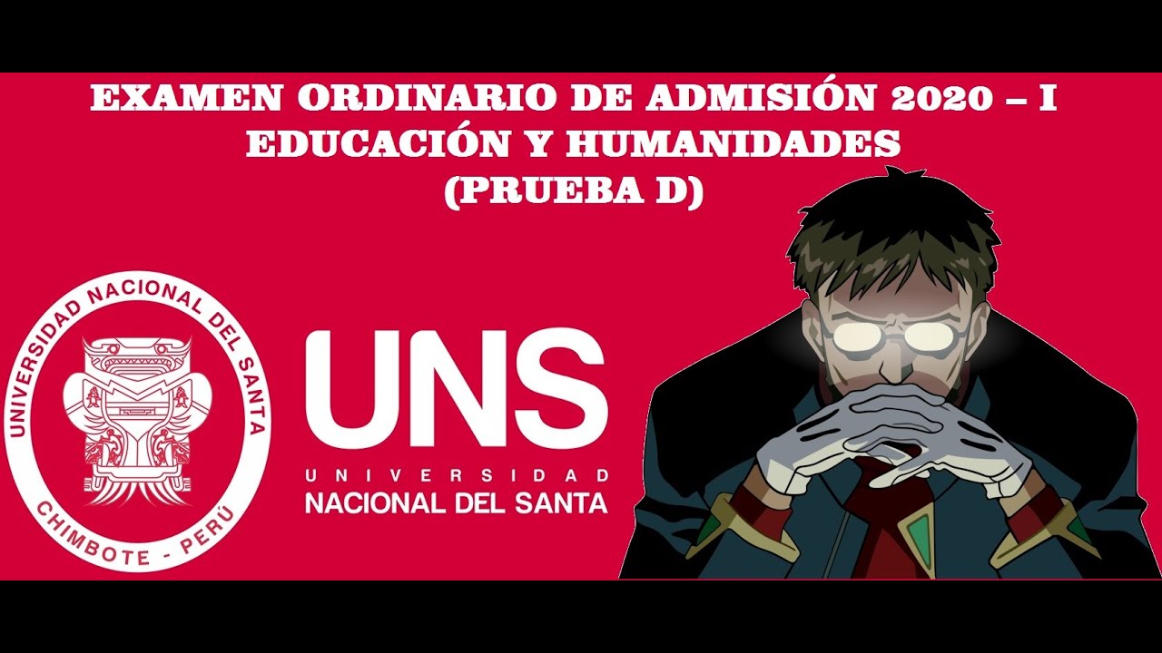 EXAMEN DE ADMISI&Oacute;N UNS