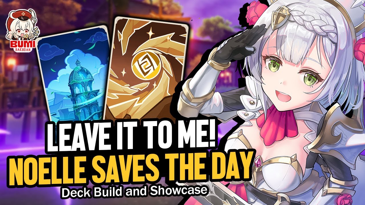 Noelle Comeback By Stalling More? | Genshin TCG
