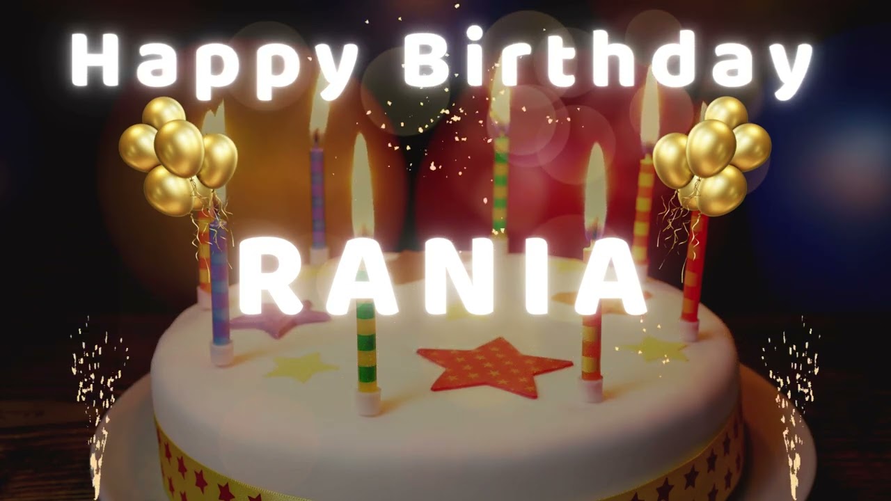 Happy Birthday Rania 🎂 | Birthday Song With Name