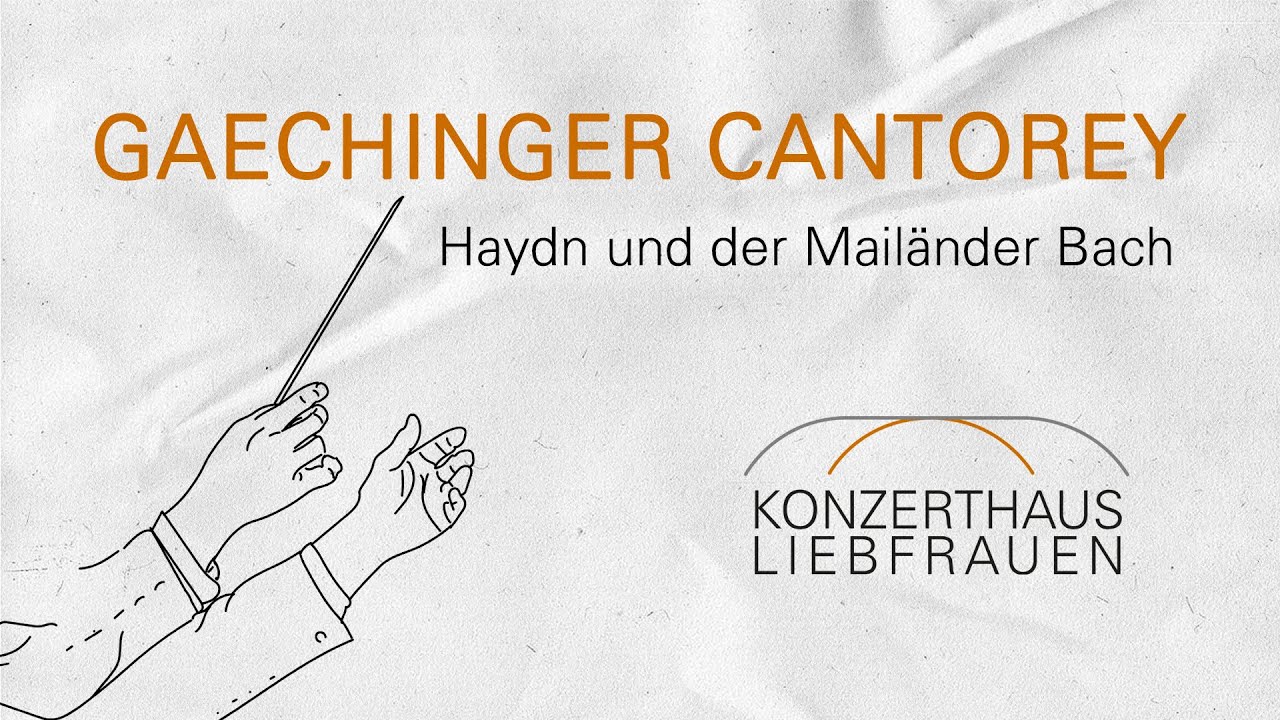 Gaechinger Cantorey: Haydn und der Mailänder Bach