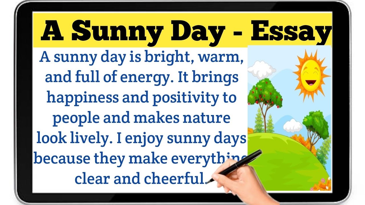 A Sunny Day Essay in English | Bright and Beautiful Day |