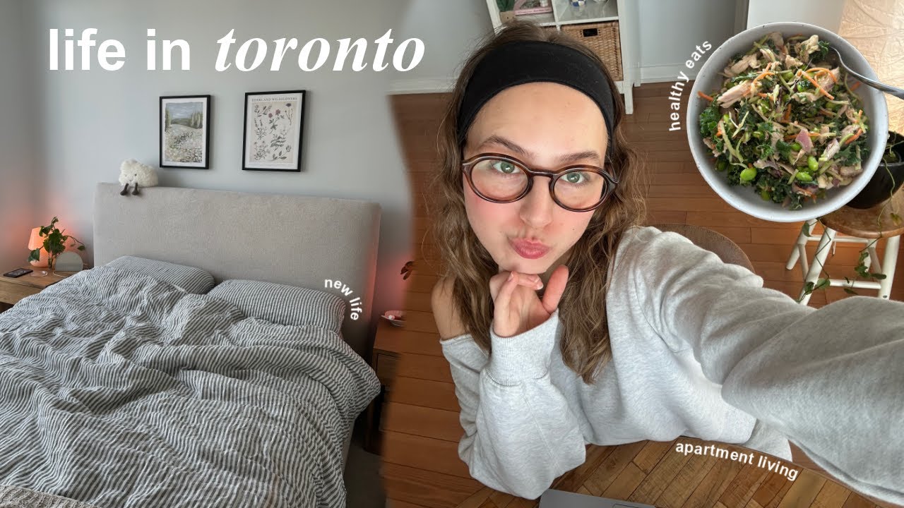 toronto diaries | routines, healthy meals, apt decor & more