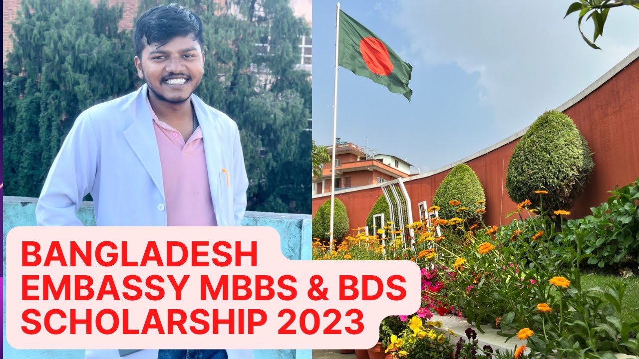 Bangladesh Embassy MBBS and BDS Scholarship 2023 For Nepali Students