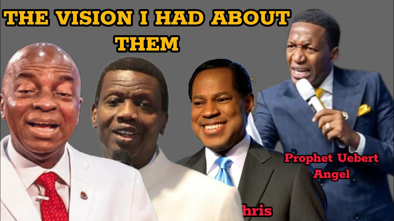 BREAKING‼️THE VISION PROPHET UEBERT ANGEL HAD ABOUT BISHOP OYEDEPO, PASTOR ADEBOYE & PASTOR CHRIS🔥🔥