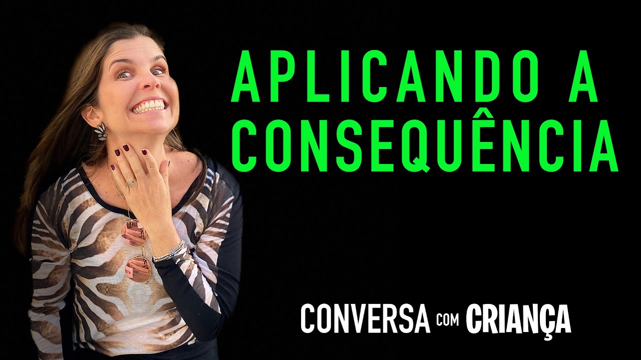 Educação Infantil aplicando as consequências #EducaçãoInfantil