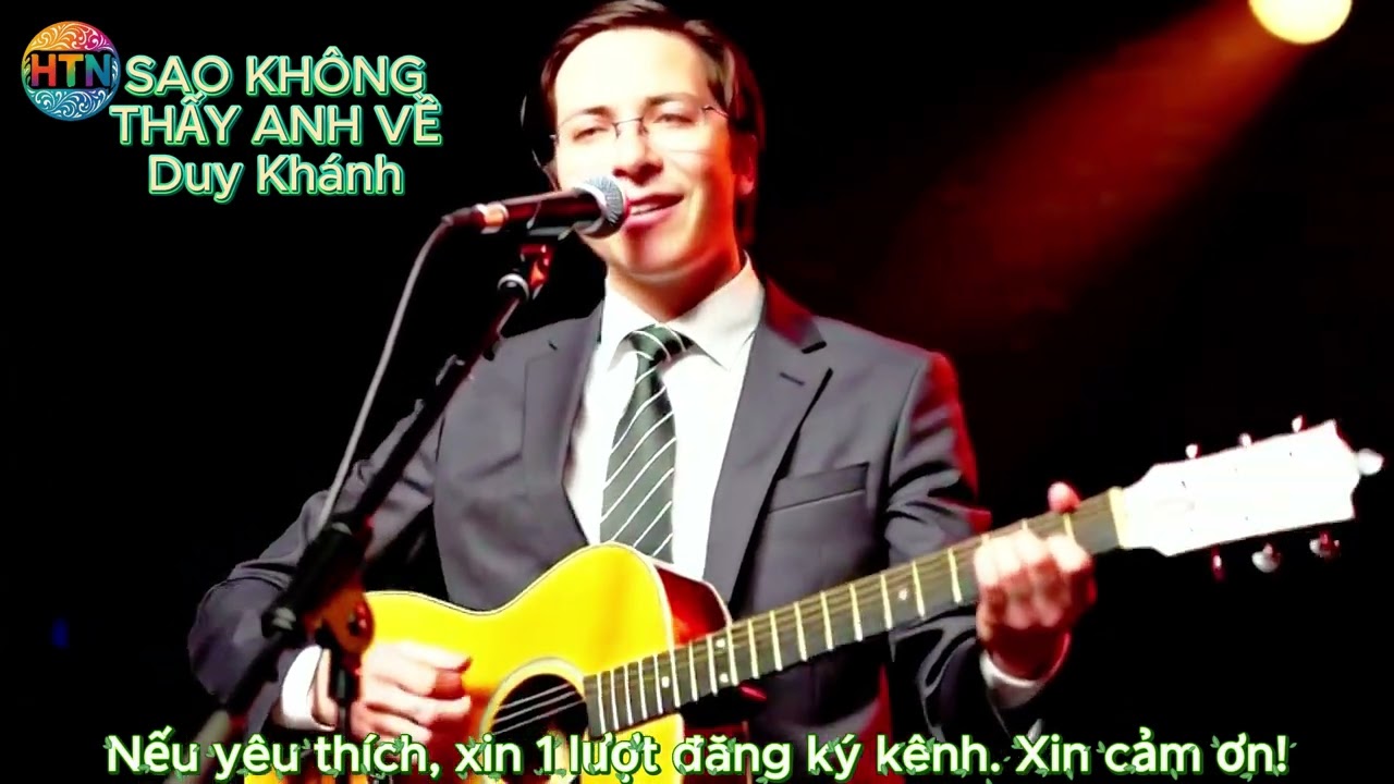 SAO KHÔNG THẤY ANH VỀ   Duy Khánh 2