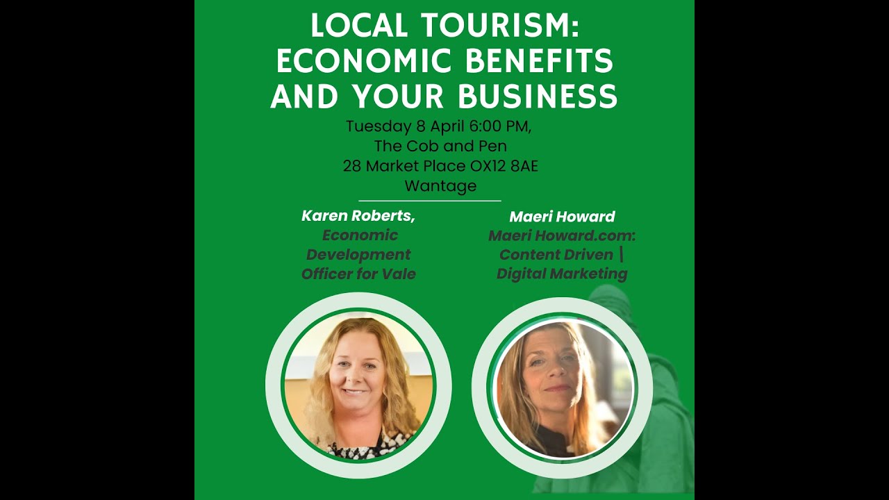 Unlocking the Visitor Economy in Oxfordshire : How Wantage Businesses Can Capitalise on Tourism