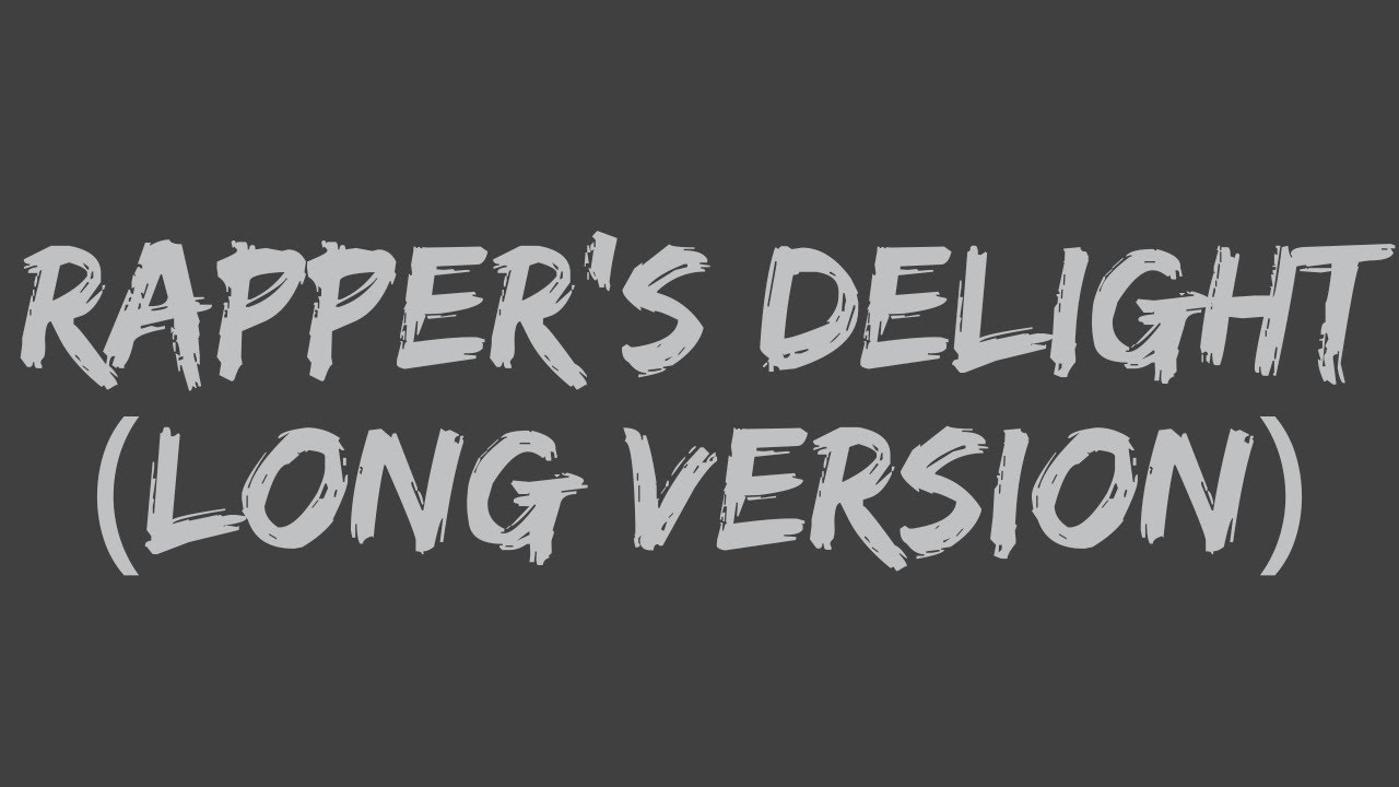 The Sugarhill Gang - Rapper&rsquo;s Delight (Long Version) (Lyrics)