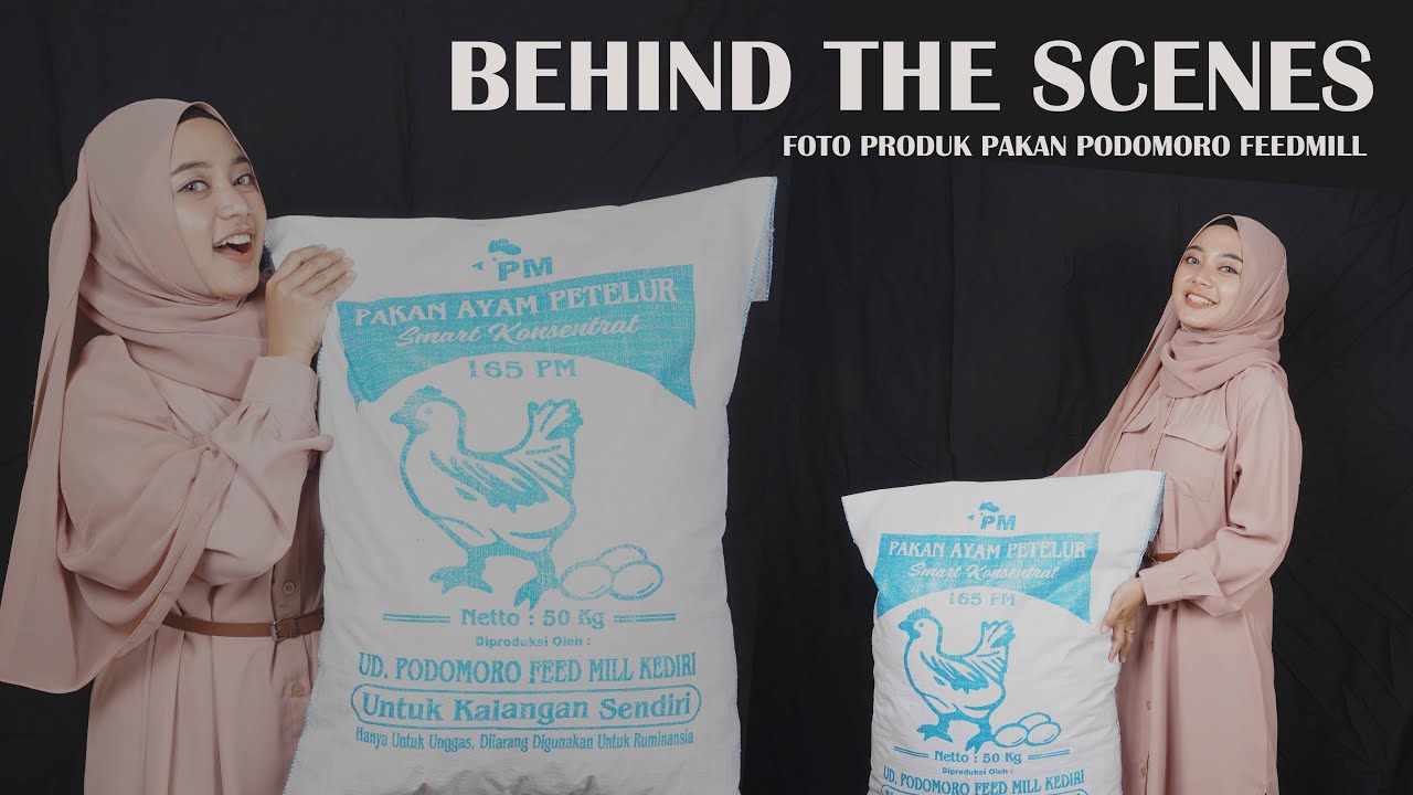 BEHIND THE SCENES FOTO PRODUK PAKAN  || PODOMORO FEEDMILL |